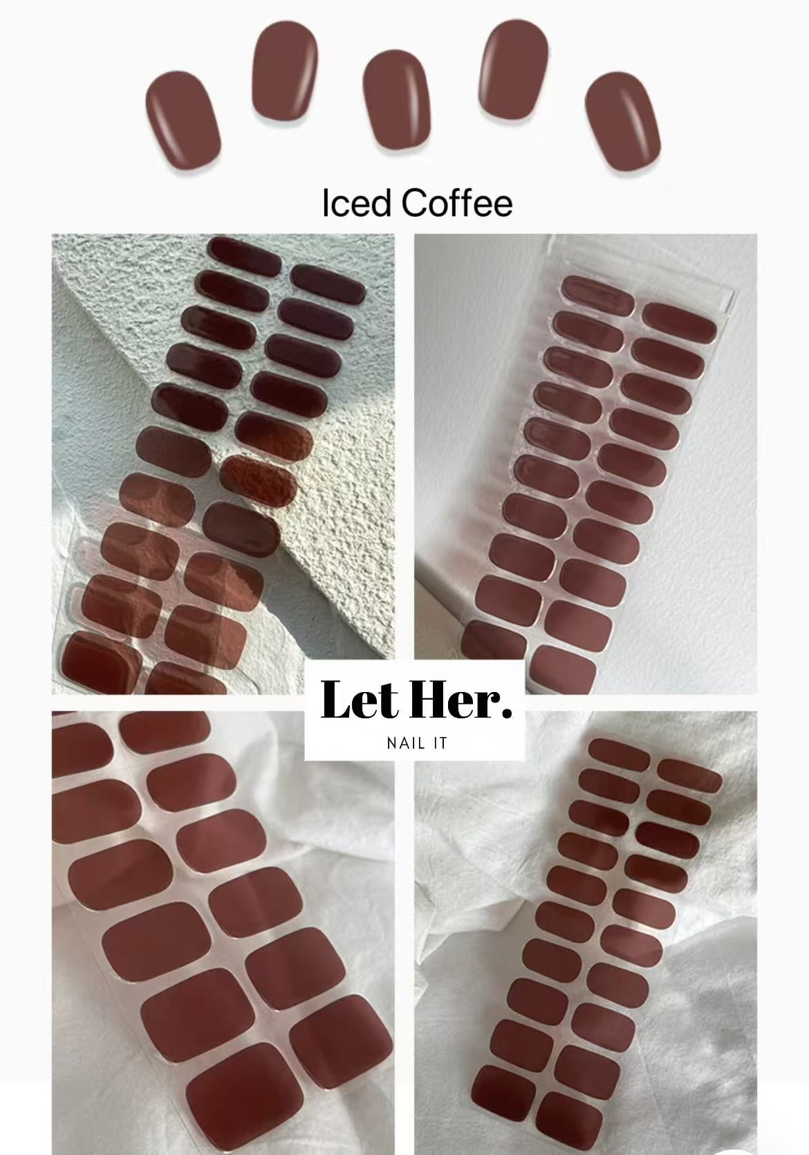 Let Her. Nail It. UV Gel Strips [Color #Iced Coffee]