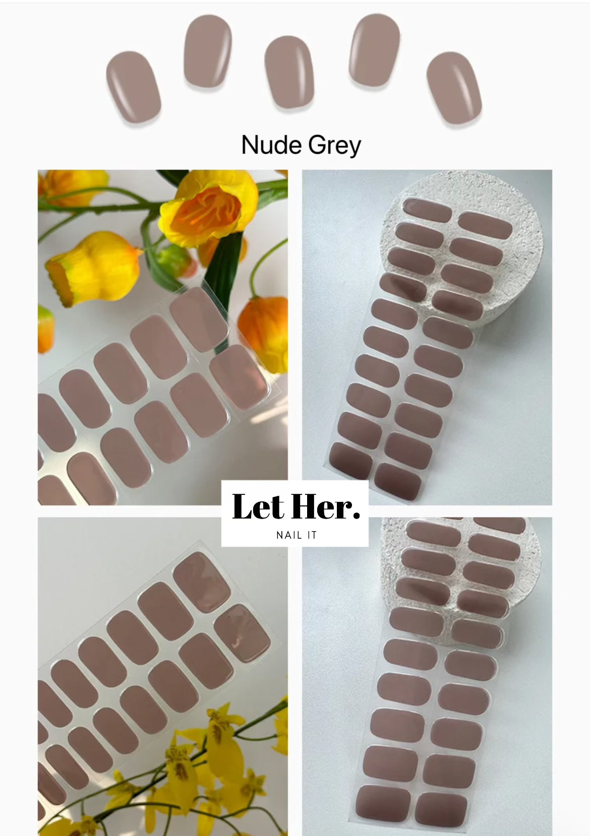 Let Her. Nail It. UV Gel Strips [Color #Nude Grey]